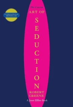 Portada de The Art of Seduction, Robert Greene
