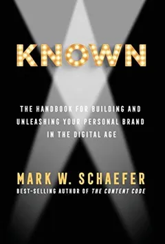Portada de Known, Mark W. Schaefer
